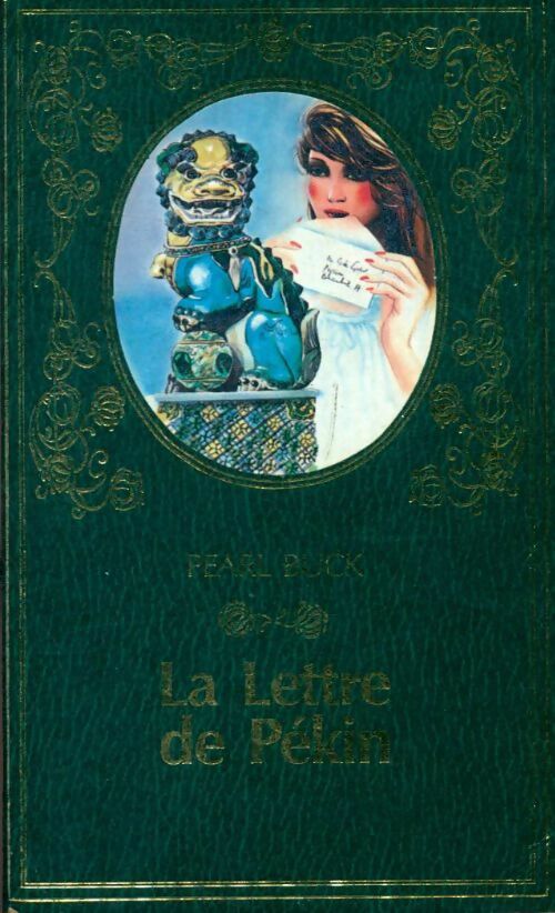 Livrenpoche : La lettre de Pékin - Pearl Buck - Livre