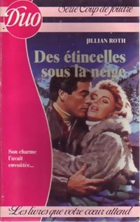 Livrenpoche : Des étincelles sous la neige - Jillian Roth - Livre
