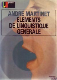 Livrenpoche : Eléments de linguistique générale - André Martinet - Livre