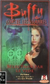 Livrenpoche : Sélection par le vide - Mel Odom - Livre