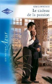 Livrenpoche : Le cadeau de la passion - Kim Lawrence - Livre