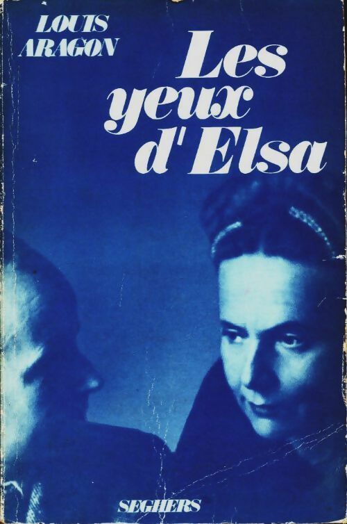 Livrenpoche : Les yeux d'Elsa - Louis Aragon - Livre