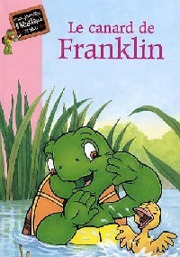 Livrenpoche : Le canard de Franklin - Natacha Godeau - Livre