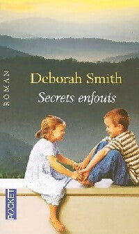 Livrenpoche : Secrets enfouis - Deborah Smith - Livre