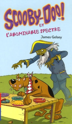 Livrenpoche : Scooby-Doo Tome XXI : L'abominable spectre - James Gesley - Livre