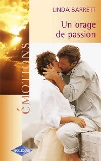 Un orage de passion - Linda Barrett - Livre