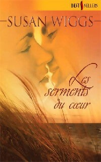 Livrenpoche : Les serments du coeur - Susan Wiggs - Livre