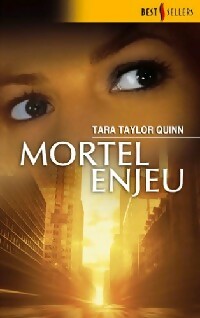 Livrenpoche : Mortel enjeu - Tara Taylor Quinn - Livre