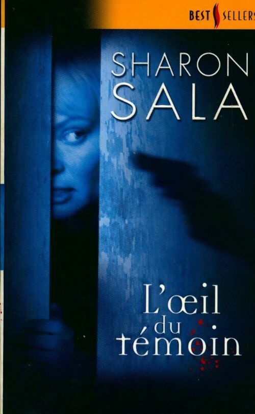 Livrenpoche : L'oeil du témoin - Sharon Sala - Livre