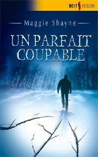 Livrenpoche : Un parfait coupable - Maggie Shayne - Livre