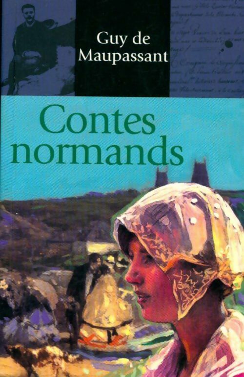 Livrenpoche : Contes normands - Guy De Maupassant - Livre