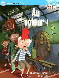 Au voleur ! - Hubert Ben Kemoun - Livre