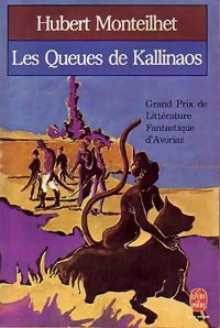 Livrenpoche : Les queues de kallinaos - Hubert Monteilhet - Livre