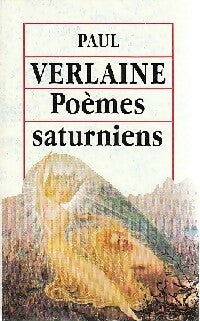 Livrenpoche : Oeuvres complètes de Paul Verlaine Tome I : Poèmes saturniens - Paul Verlaine - Livre