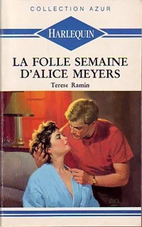 La folle semaine d'Alice Meyers - Terese Ramin -  Azur - Livre