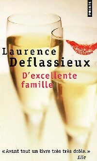 Livrenpoche : D'excellente famille - Laurence Deflassieux - Livre