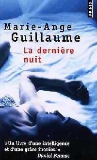 Livrenpoche : La dernière nuit - Marie-Ange Guillaume - Livre