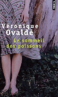 Livrenpoche : Le sommeil des poissons - Véronique Ovaldé - Livre