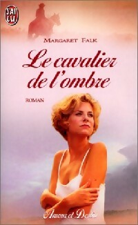 Livrenpoche : Le cavalier de l'ombre - Margaret Falk - Livre