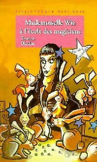 Livrenpoche : Mademoiselle Wiz à l'école des magiciens - Terence Blacker - Livre