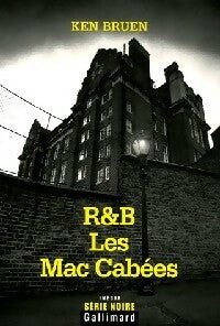 Livrenpoche : R & b : les Mac Cabées - Ken Bruen - Livre