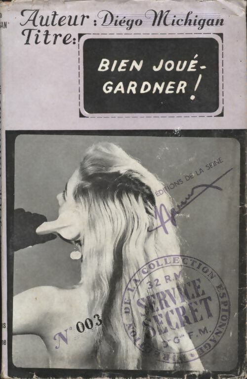 Livrenpoche : Bien joué, Gardner ! - X - Livre