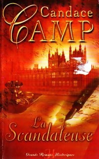 La scandaleuse - Candace Camp - Livre