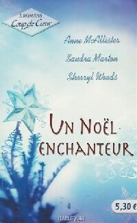 Livrenpoche : Un noel enchanteur - Sandra Marton, Anne McAllister, Sherryl Woods - Livre