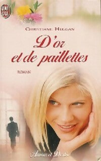 Livrenpoche : D'or et de paillettes - Christiane Heggan - Livre