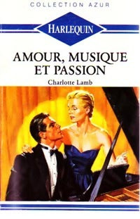 Livrenpoche : Amour, musique et passion - Charlotte Lamb - Livre