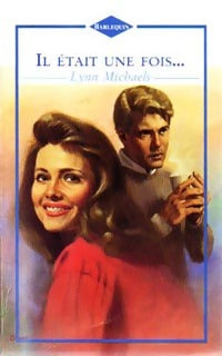 Livrenpoche : Il était une fois... - Lynn Michaels - Livre
