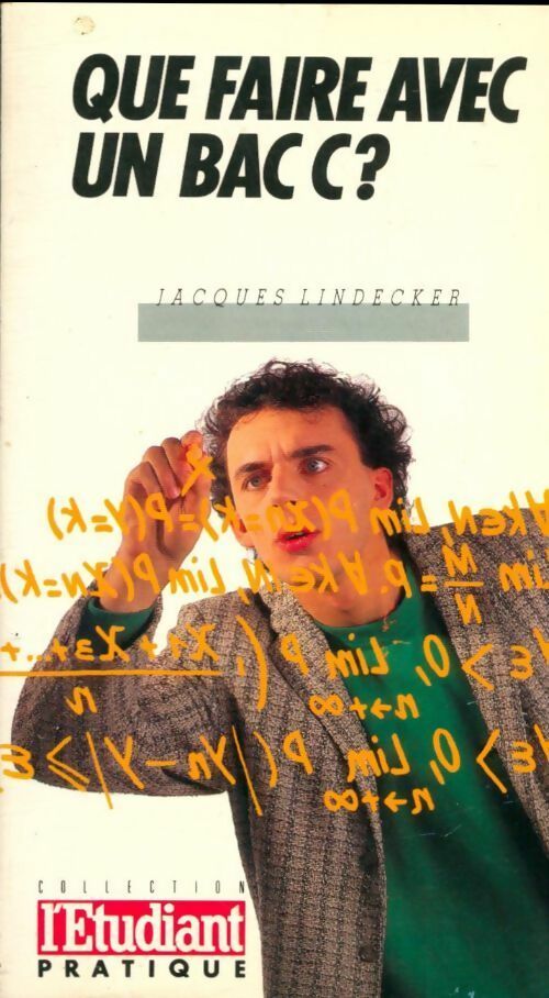 Livrenpoche : Que faire avec un bac C ? - Jacques Lindecker - Livre