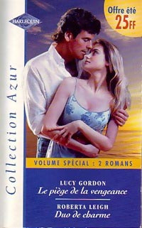 Livrenpoche : Le piège de la vengeance / Duo de charme - Roberta Leigh, Lucy Gordon - Livre