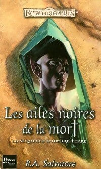 La séquence d'Ombre-Terre : Les ailes noires de la mort - R.A. Salvatore - Livre