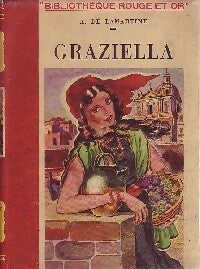 Graziella - Alphonse De Lamartine -  Bibliothèque Rouge et Or Souveraine - Livre