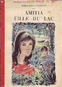 Livrenpoche : Amitia fille du lac - Marguerite Thiébold - Livre
