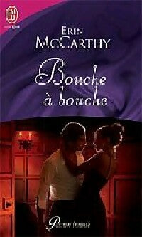 Livrenpoche : Bouche à bouche - Erin McCarthy - Livre