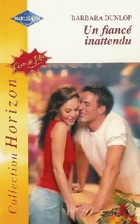 Livrenpoche : Un fiancé inattendu - Barbara Dunlop - Livre