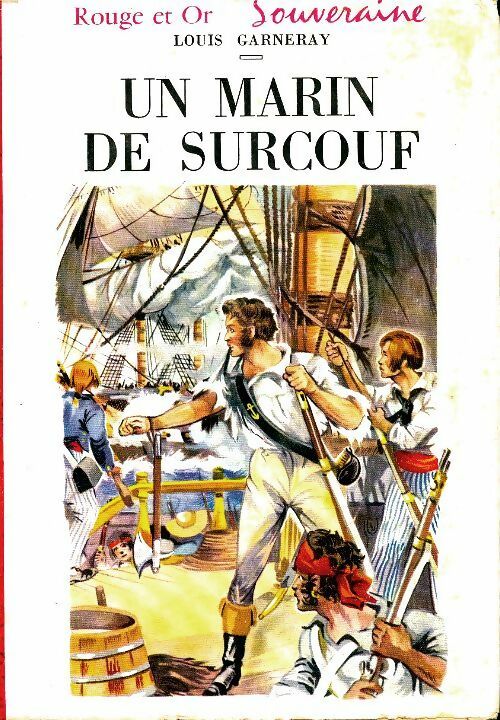 Livrenpoche : Un marin de Surcouf - Louis Garnenay - Livre