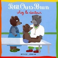 Livrenpoche : Petit ours Brun chez le docteur - Marie Aubinais - Livre