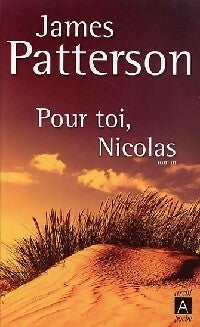 Livrenpoche : Pour toi, Nicolas - James Patterson - Livre