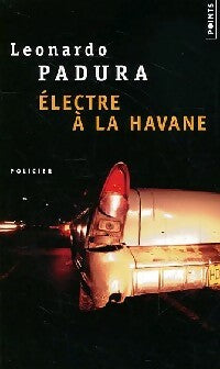 Livrenpoche : Electre à La Havane - Leonardo Padura - Livre
