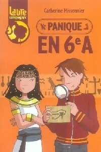 Livrenpoche : Panique en 6°A - Catherine Missonnier - Livre
