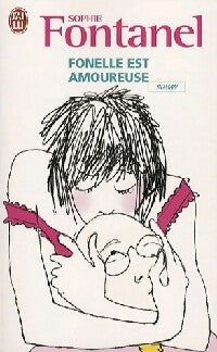 Livrenpoche : Fonelle est amoureuse - Sophie Fontanel - Livre