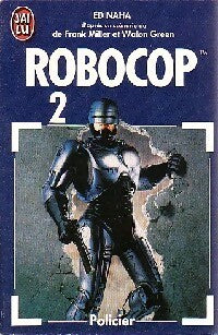 Livrenpoche : Robocop 2 - Ed Naha - Livre