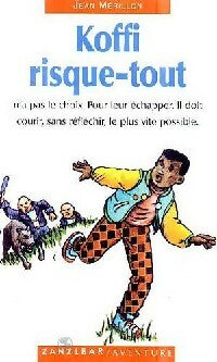 Livrenpoche : Koffi risque-tout - Jean Mérillon - Livre