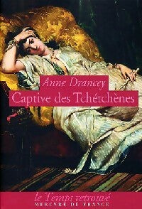 Livrenpoche : Captive des Tchétchènes - Anne Drancey - Livre
