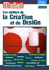 Livrenpoche : Les métiers de la création et du design - Marie Masi - Livre