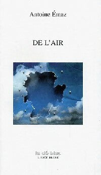 Livrenpoche : De l'air - Antoine Emaz - Livre