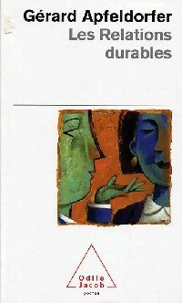 Livrenpoche : Les relations durables - Gérard Apfeldorfer - Livre